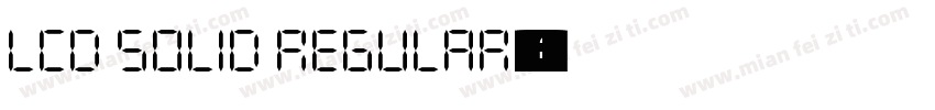 LCD Solid Regular字体转换